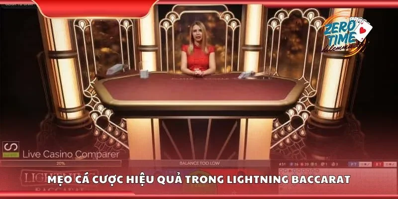 Mẹo cá cược hiệu quả trong lightning baccarat